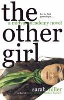 Sarah Miller - The Other Girl: A Midvale Academy Novel, Häftad