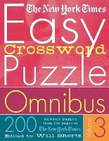 bokomslag The New York Times Easy Crossword Puzzle Omnibus Volume 3: 200 Solvable Puzzles from the Pages of the New York Times