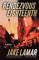 Jake Lamar - Rendezvous Eighteenth, Häftad