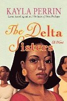 bokomslag The Delta Sisters