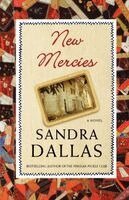 Sandra Dallas - New Mercies, Häftad