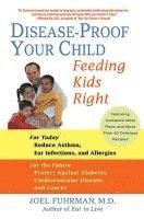bokomslag Disease-proof Your Child