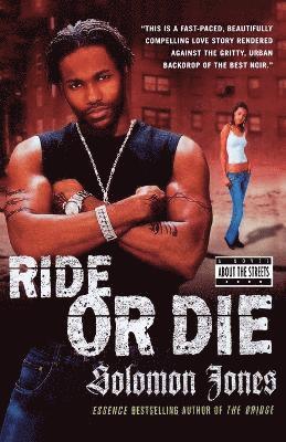 Solomon Jones - Ride Or Die, Häftad