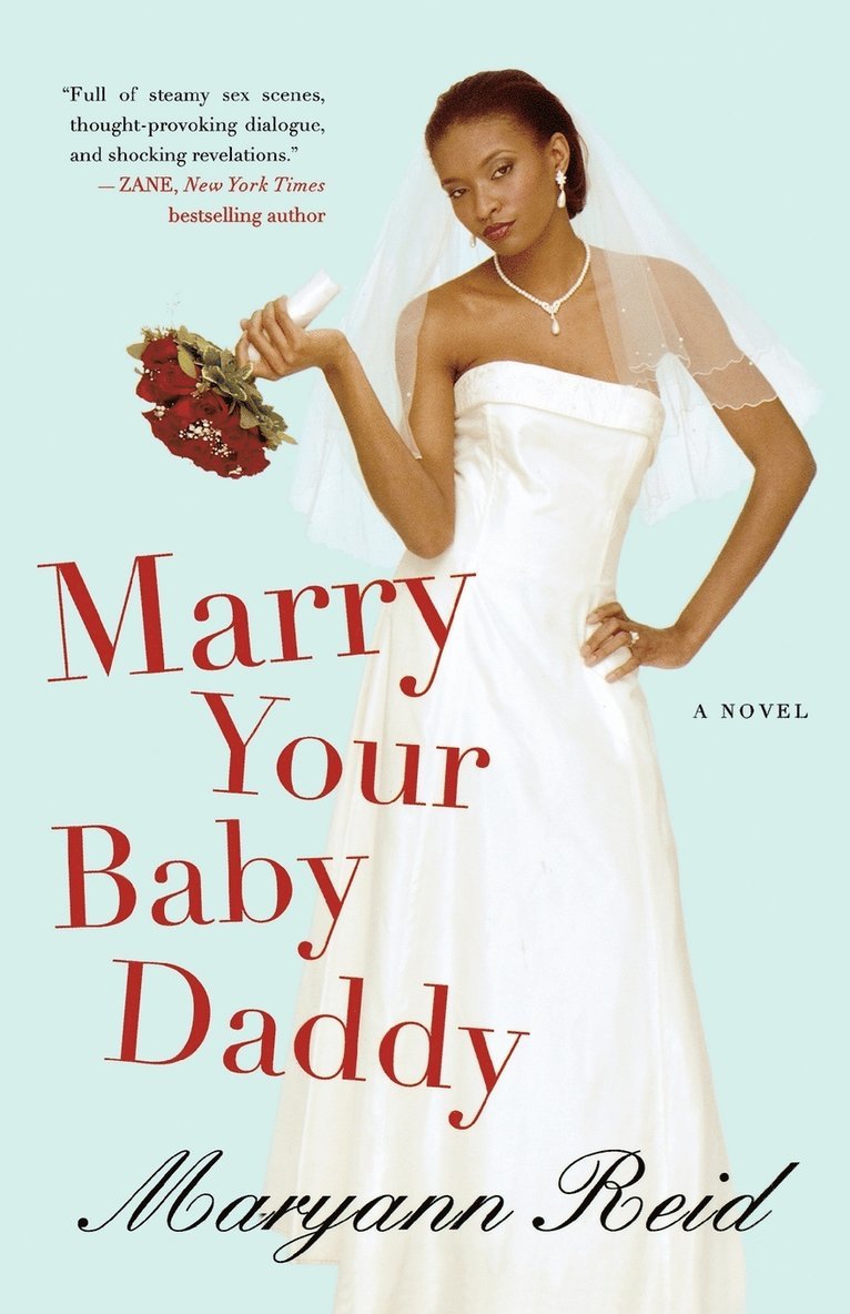 Maryann Reid - Marry Your Baby Daddy, Häftad