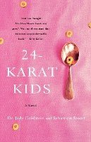 bokomslag 24-Karat Kids