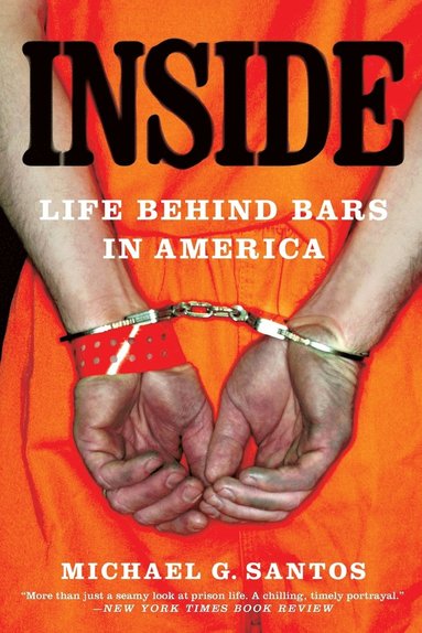 bokomslag Inside: Life Behind Bars in America