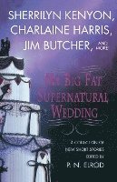 bokomslag My Big Fat Supernatural Wedding