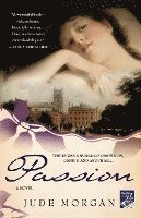 bokomslag Passion: A Novel of the Romantic Poets