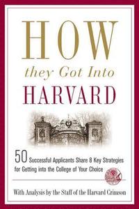 bokomslag How They Got Into Harvard