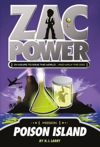 bokomslag Zac Power #1: Poison Island