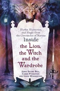 bokomslag Inside "The Lion, the Witch and the Wardrobe"