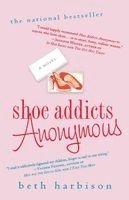 Beth Harbison - Shoe Addicts Anonymous, Häftad