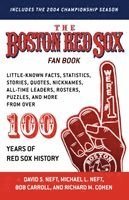 David S Neft, Bob Carroll, Richard M Cohen, Michael L Neft - Boston Red Sox Fan Book, Häftad