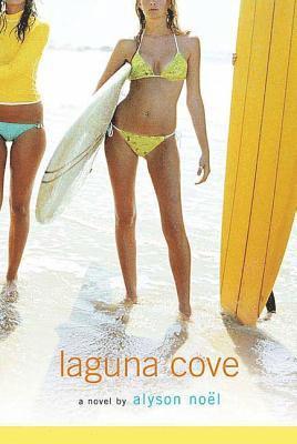 Alyson Noel - Laguna Cove, Häftad
