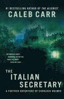The Italian Secretary: A Further Adventure of Sherlock Holmes