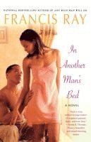Francis Ray - In Another Man's Bed, Häftad