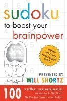 bokomslag Sudoku to Boost Your Brainpower Presented by Will Shortz: 100 Wordless Crossword Puzzles
