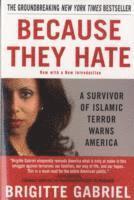 Brigitte Gabriel, BRIGITTE GABRIEL - Because They Hate, Häftad