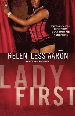 Relentless Aaron - Lady First, Häftad