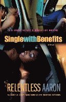 Single with Benefits 1