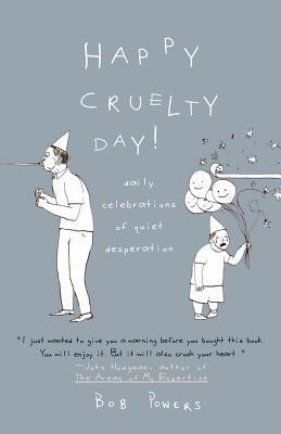 bokomslag Happy Cruelty Day!