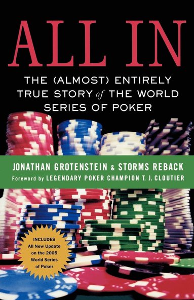 bokomslag All in: The (Almost) Entirely True Story of the World Series of Poker