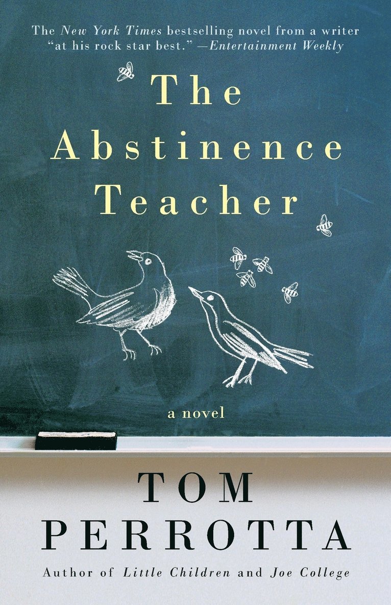 Tom Perrotta - Abstinence Teacher, Häftad