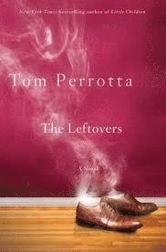 Tom Perrotta - The Leftovers, Häftad