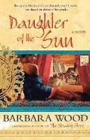 bokomslag Daughter of the Sun: A Novel of the Toltec Empire