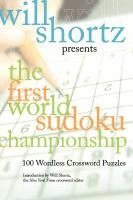 bokomslag Will Shortz Presents the First World Sudoku Championship