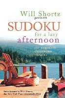bokomslag Will Shortz Presents Sudoku for a Lazy Afternoon