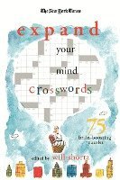bokomslag The New York Times Expand Your Mind Crosswords: 75 Brain-Boosting Puzzles