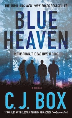 C. J. Box - Blue Heaven, Häftad
