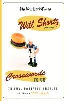 The New York Times, Will Shortz - The New York Times Will Shortz Presents Crosswords to Go, Häftad