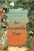 bokomslag An Acceptable Time