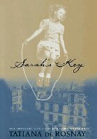 Tatiana de Rosnay - Sarah's Key, Inbunden