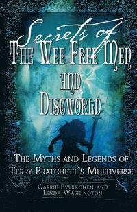 bokomslag Secrets of The Wee Free Men and Discworld