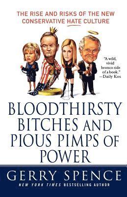 bokomslag Bloodthirsty Bitches and Pious Pimps of Power