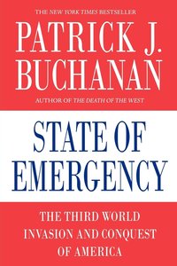 bokomslag State of Emergency: The Third World Invasion and Conquest of America