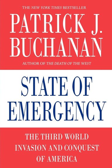 bokomslag State of Emergency: The Third World Invasion and Conquest of America