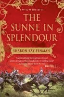 The Sunne in Splendour 1