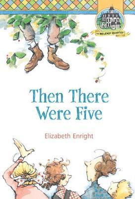 Elizabeth Enright - Then There Were Five, Häftad