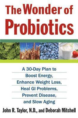 The Wonder of Probiotics 1