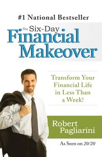 bokomslag The Six-Day Financial Makeover