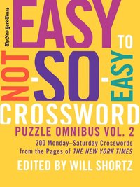 bokomslag New York Times Easy to Not-So-Easy Crossword Puzzle Omnibus, Volume 2