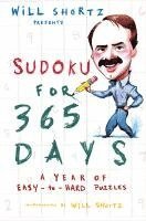 Will Shortz, Will Shortz - Sudoku for 365 Days A Year, Häftad
