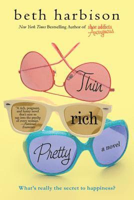 Beth Harbison - Thin, Rich, Pretty, Häftad