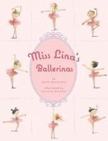 Grace Maccarone - Miss Lina's Ballerinas, Inbunden