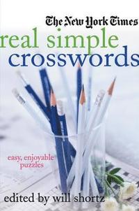 bokomslag The New York Times Real Simple Crosswords: Easy, Enjoyable Puzzles