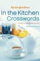 bokomslag The New York Times in the Kitchen Crosswords: 75 Easy to Challenging Puzzles